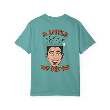 Little Off The Top T-Shirt