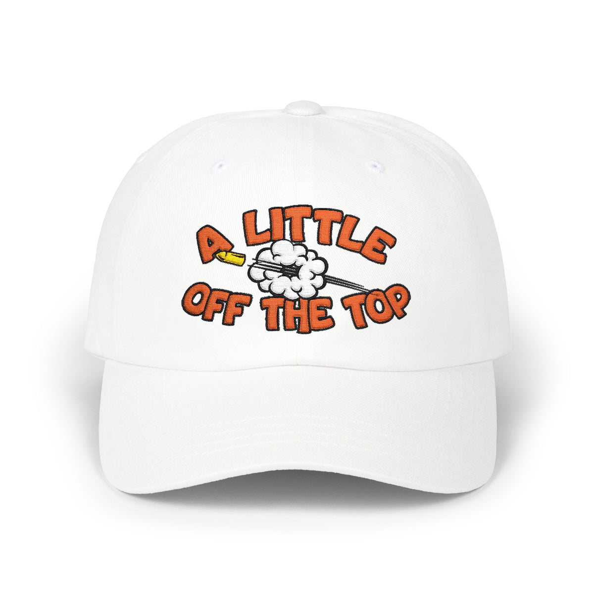 A Little Off The Top Dad Cap