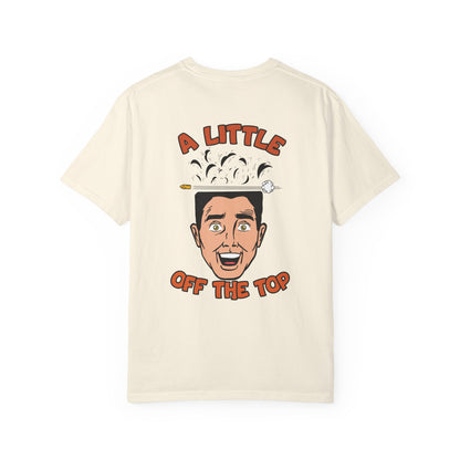 Little Off The Top T-Shirt